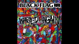 Black Flag - Wasted Again Vinyl Record