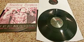 Smashing Pumpkins Live At Del Mar Fairgrounds 10/26/1993 Ltd.  12 " Lp Import Exc