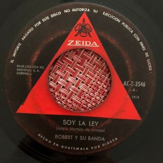 Robert Y Su Banda - Soy La Ley / Salsa Guaguanco 45