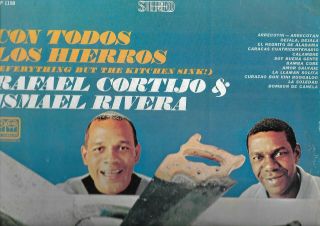 Con Todos Los Hierros - Rafael Cortijo & Ismael Rivera