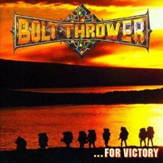 Bolt Thrower For Victory Vinyl