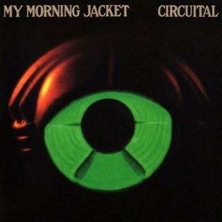 My Morning Jacket - Circuital [new Vinyl Lp] 180 Gram