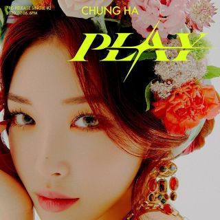 Chungha [play] Maxi Single Album Cd,  Poster,  Photo Book,  4 Card,  Message,  Mark
