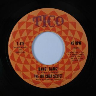 Latin Soul 45 Joe Cuba Sextet Bang Bang Tico Hear