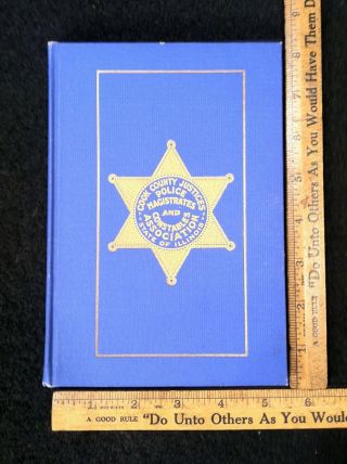 Vintage 1916 Chicago Cook County Police Directory W/ Advertising Rare