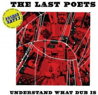 The Last Poets - Understand What Dub Is [new Vinyl Lp]