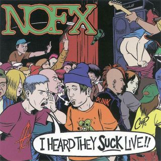 I Heard They Suck Live By Nofx (vinyl,  Aug - 1995,  Fat Wreck Chords)