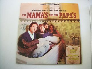 Mamas And The Papas - - If You Can Believe Your Eyes And Ears - - Vinyl Album
