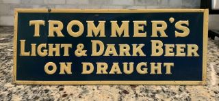 Vintage Trommer’s Beer Toc Sign Brooklyn Ny