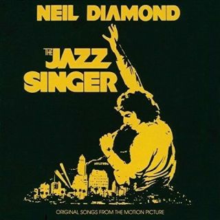 Neil Diamond - The Jazz Singer (songs From Motion Picture) [new Vinyl L