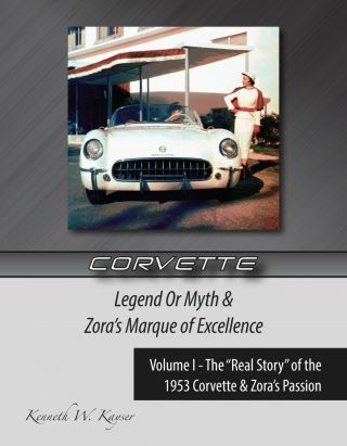 Corvette Legend Or Myth & Zora 