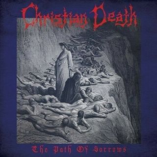 Christian Death - The Path Of Sorrows [new Vinyl Lp]