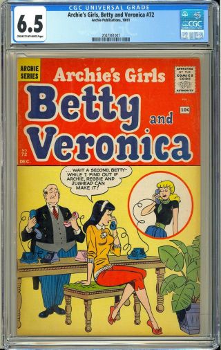 Archie’s Girls Betty And Veronica 72 Silver Age Teen Comic 1961 Cgc 6.  5