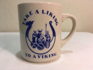 Vintage Bergquist Imports Scandinavian Coffee Mug Cup Take A Liking To A Viking