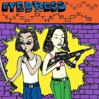 Eyedress - Let 