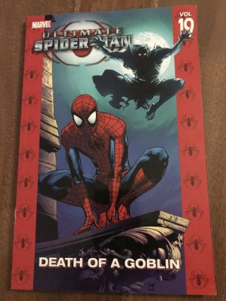 Ultimate Spider - Man Vol 19 - Death Of A Goblin (2008,  Trade Paperback)