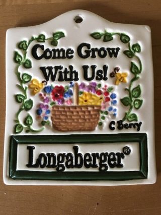 Longaberger Homestead " Come Grow With Us " Garden Sign / Tie - On - Carol Berry
