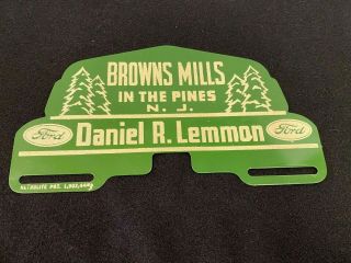 Rare Vintage Browns Mills Nj Daniel R.  Lemmon Ford Dealer License Plate Topper