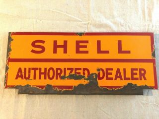 Vintage Porcelain Shell Authorized Dealer Sign 26 " X 11 "