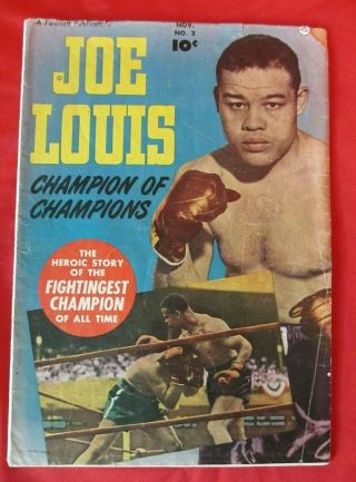 Joe Louis,  Champion Of Champions No.  2 - Fawcett Comics 1950 - Rare