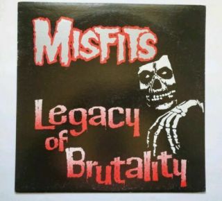 Misfits - Legacy Of Brutality Vinyl Record