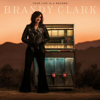 Brandy Clark - Your Life Is A Record [new Vinyl Lp]