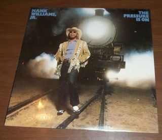 Hank Williams Jr.  " The Pressure Is On " Lp 5e - 535 No Barcode