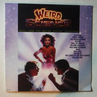 Weird Science – Soundtrack – 12 Inch Vinyl Long Play Record Album