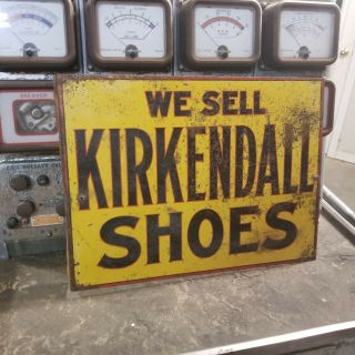 Vintage Kirkendoll Shoe Flange Sign
