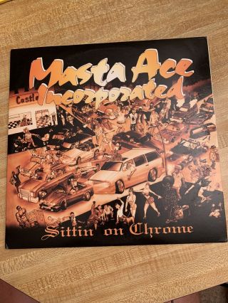 Masta Ace Incorporated Sittin’ On Chrome Vinyl Record