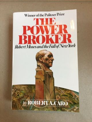 The Power Broker By Robert A.  Caro Signed 1975 Vintage Books Paperback Rare