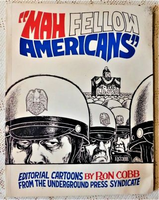 Rare Oop 1968 First Edition - Mah Fellow Americans - Ron Cobb - Sawyer Press