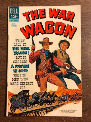 The War Wagon Dell Comics Western Comic Tv 1967 John Wayne