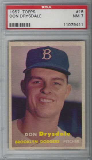 1957 Topps Don Drysdale Brooklyn Dodgers 18 Baseball Card Rc Psa Gr 7