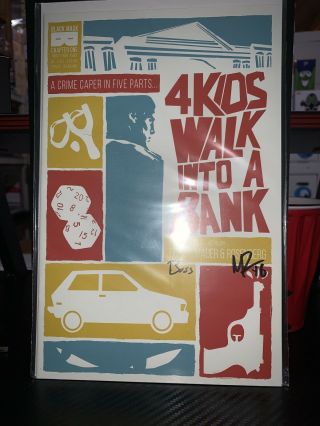 4 Kids Walk Into A Bank 1 (2016) 1st Print Signed And Sketched Boss Rosenberg