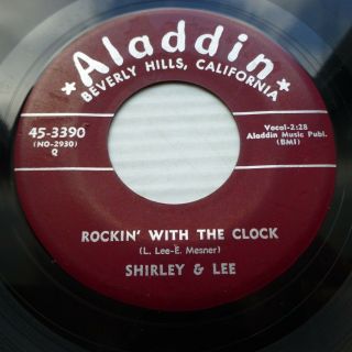 Shirley & Lee R&b 45 Rockin With The Clock / The Flirt On Aladdin Strong Vg,  E80