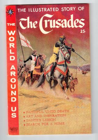 Gilberton The World Around Us 16 Illustrated Story Of The Crusades Fn/vf 1959