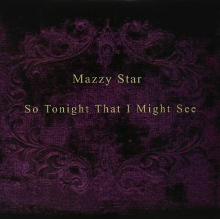 Mazzy Star So Tonight That I Might See (b0026569 - 01) Capitol Vinyl Lp