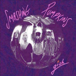 The Smashing Pumpkins - Gish - Vinyl Lp Reissue - &