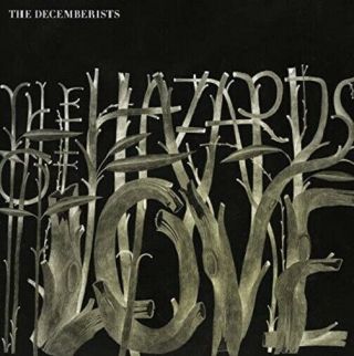 The Decemberists The Hazards Of Love Vinyl Record Album Lp Indie Rock Pop