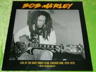 Bob Marley : Live At The Quiet Night Club,  Chicago 1975 - Lp &