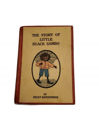 Helen Bannerman The Story Of Little Black Sambo Vintage Antique Book Early 1928