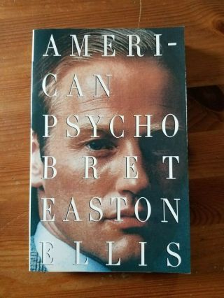 American Psycho - Bret Easton Ellis - 1st Print