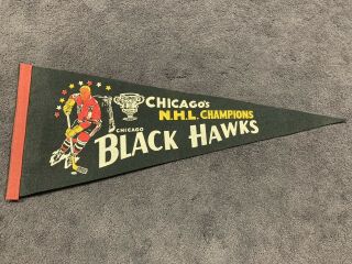 Vintage 1966 - 67 Chicago Blackhawks Hockey Pennant N.  H.  L.  Champions Bobby Hull
