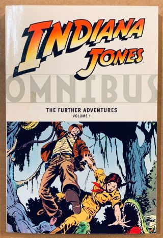 The Adventures Of Indiana Jones Omnibus Vol 1 Tpb Extremely Rare Oop Byrne