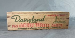 Vintage Wooden Dairyland Cheese Box Primitive Chicago,  Illinois 2 Lb,