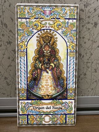 Virgin Of El Rocio Icon Tile Ornate Decorated Tile Made In Spain 4x8 Madonna