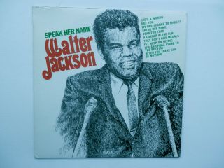 Walter Jackson.  Speak Her Name.  1st Press Mono Lp On Okeh.  Great Ballads