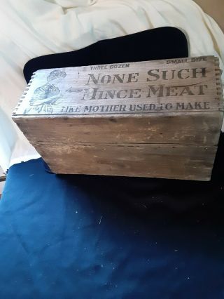 Primitive Antique Wooden Advertising Box " None Such Mince Meat "