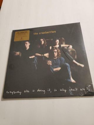 The Cranberries ‎= Everybody Else Is Doing It,  So Why Can 